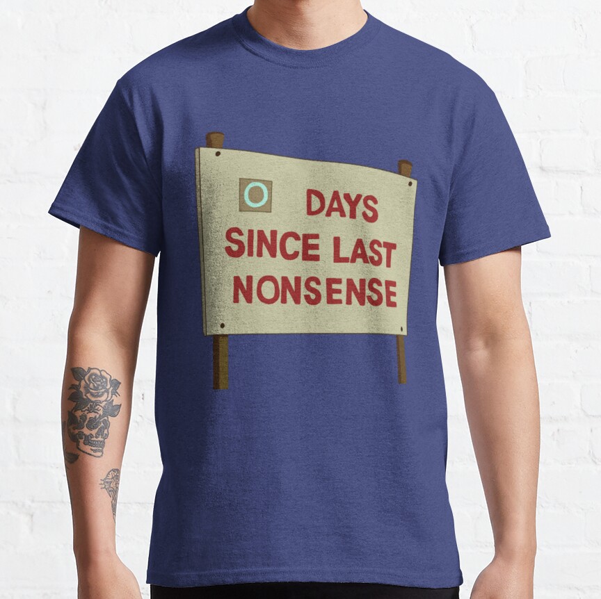 Days Since Last Nonsense Active T-Shirt - Image 6