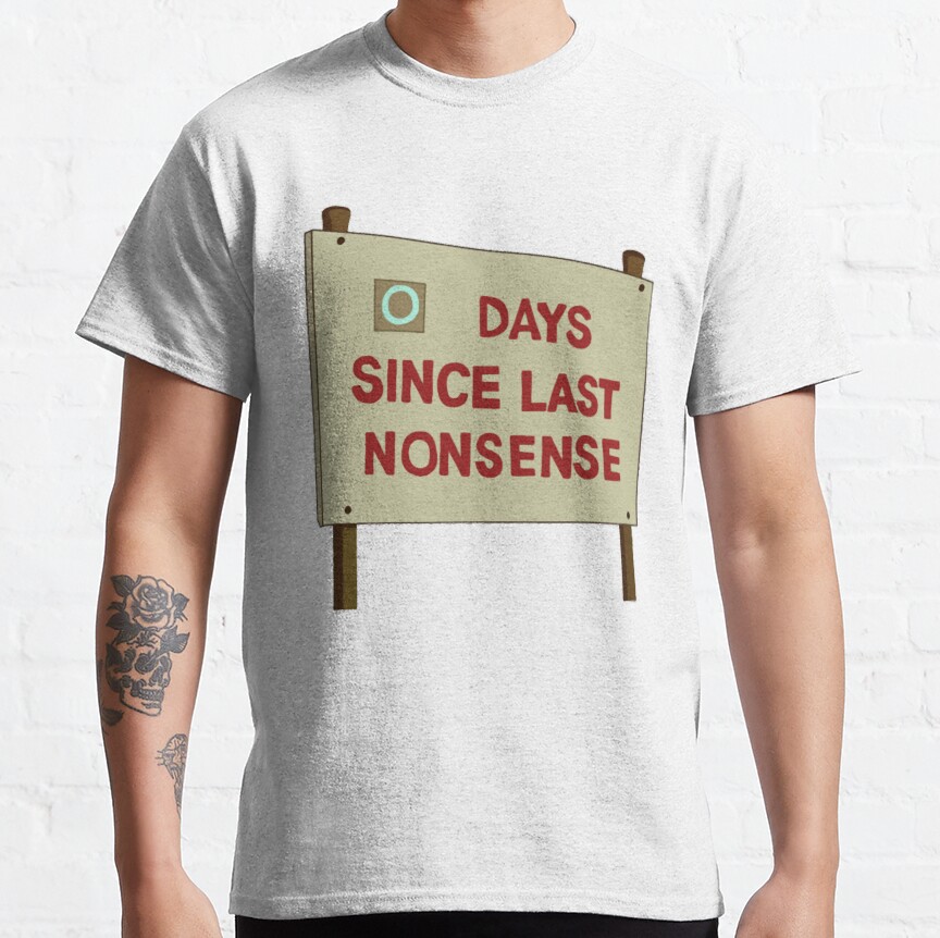 Days Since Last Nonsense Active T-Shirt - Image 8