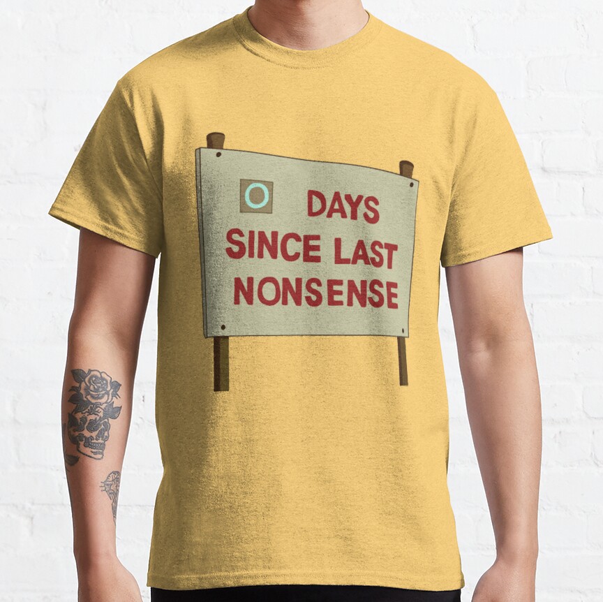 Days Since Last Nonsense Active T-Shirt - Image 4