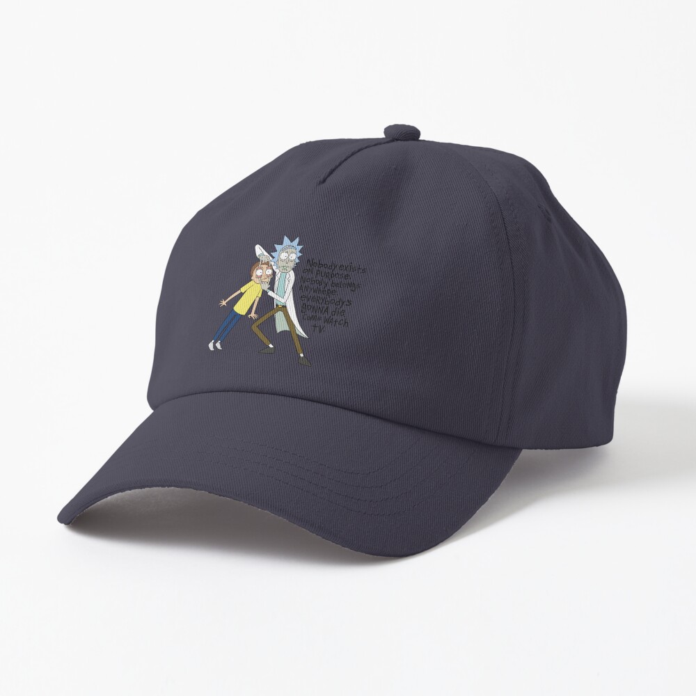 Rick And Morty Nobody Exists On Purpose Cap